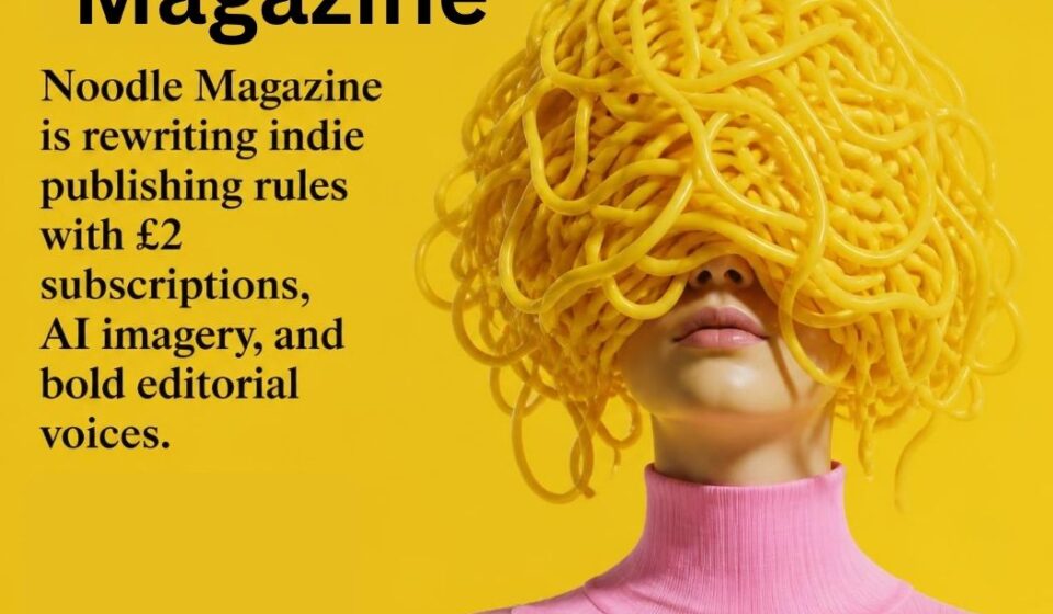 Noodle Magazine