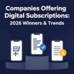 Companies Offering Digital Subscriptions